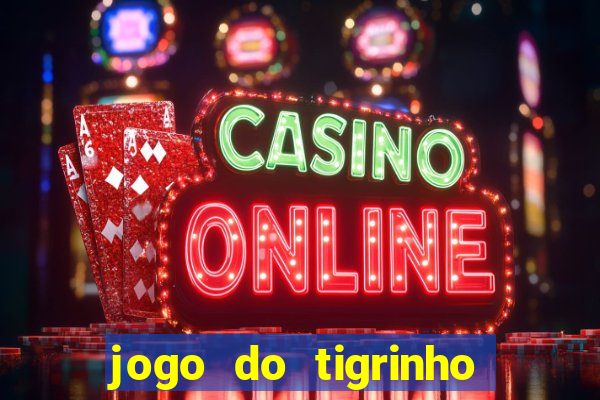 jogo do tigrinho que ganha dinheiro de verdade no pix